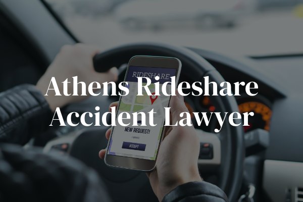 Athens Rideshare Accident Lawyer 