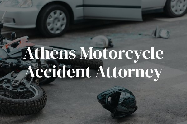 Athens motorcycle accident lawyer 